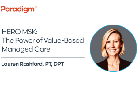 HERO MSK: The Power of Value-Based Care