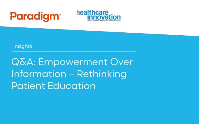 Q&A: Empowerment Over Information – Rethinking Patient Education